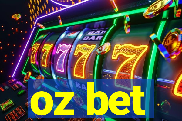 oz bet