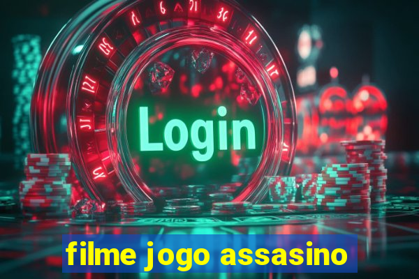 filme jogo assasino