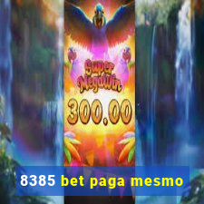 8385 bet paga mesmo