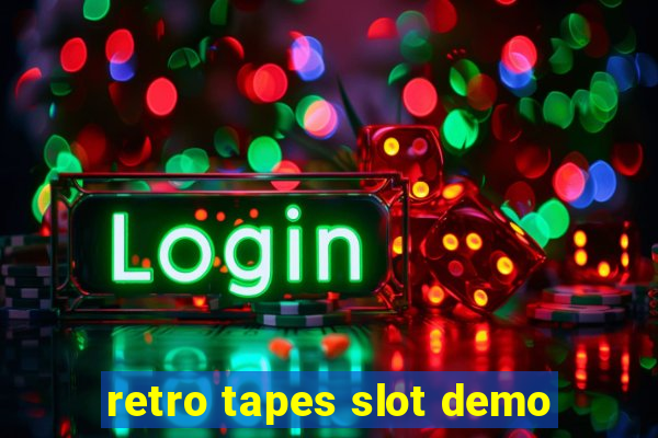 retro tapes slot demo