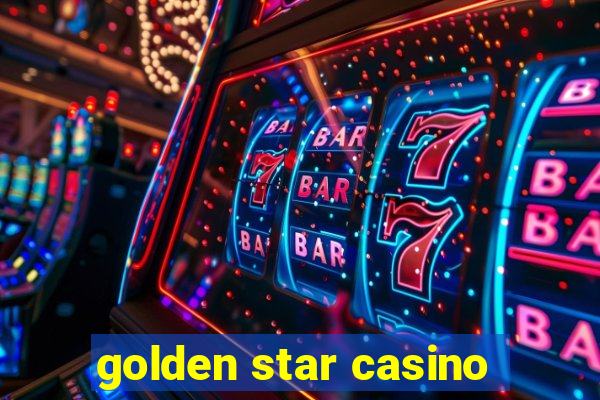 golden star casino