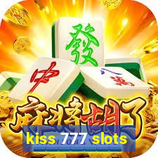 kiss 777 slots