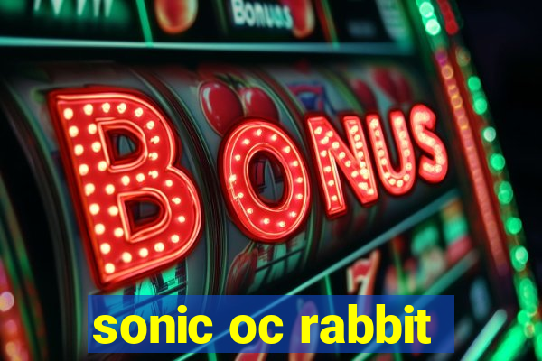 sonic oc rabbit