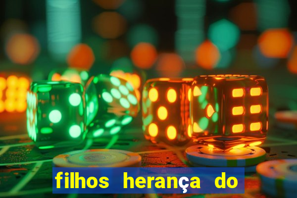 filhos herança do senhor mensagem