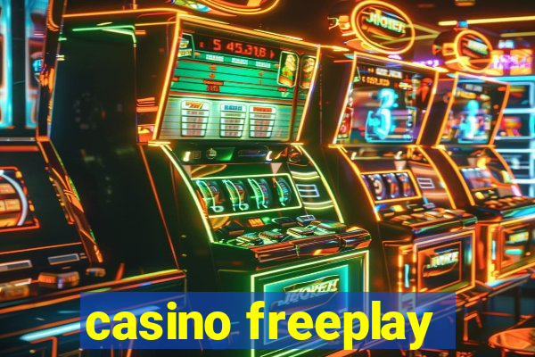 casino freeplay