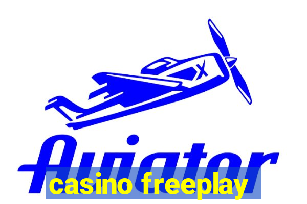 casino freeplay