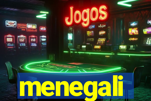 menegali