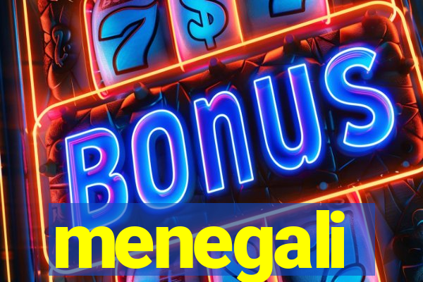 menegali