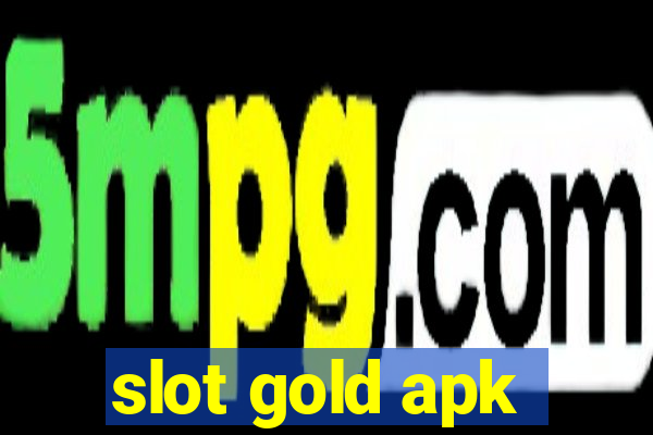 slot gold apk