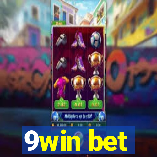 9win bet