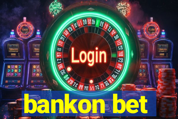 bankon bet