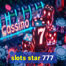 slots star 777