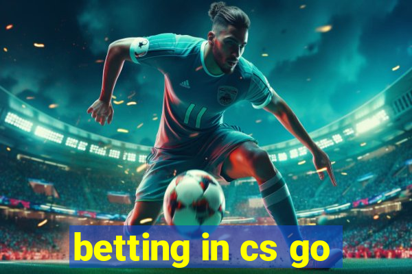 betting in cs go