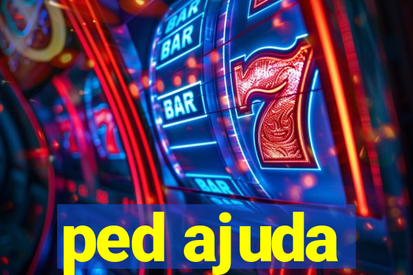 ped ajuda