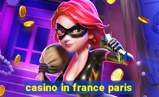 casino in france paris