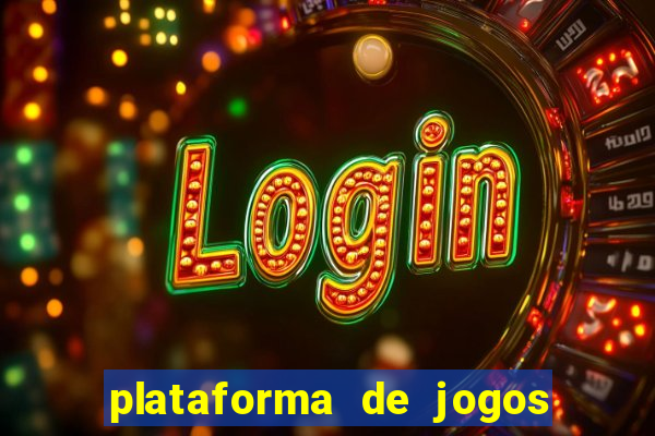 plataforma de jogos para ganhar dinheiro cassino