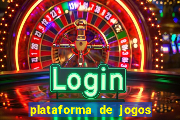 plataforma de jogos para ganhar dinheiro cassino