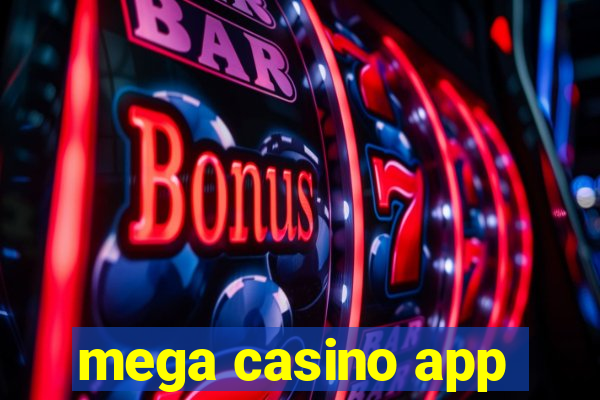 mega casino app