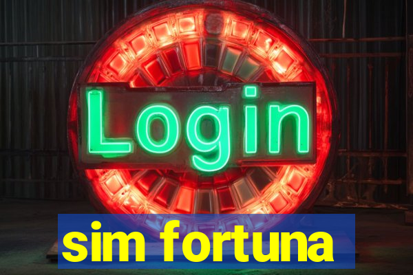 sim fortuna