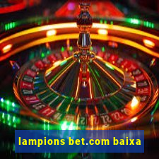 lampions bet.com baixa