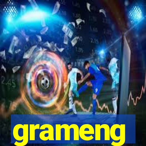 grameng