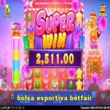 bolsa esportiva betfair