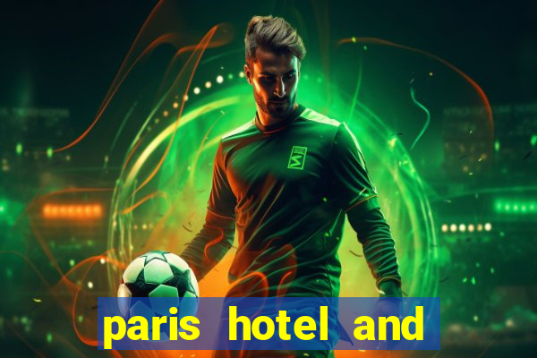 paris hotel and casino restaurants