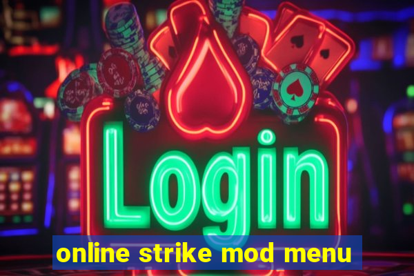 online strike mod menu