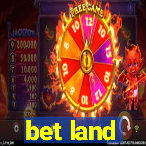 bet land