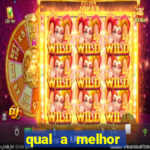 qual a melhor plataforma de jogos de cassino