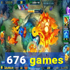 676 games