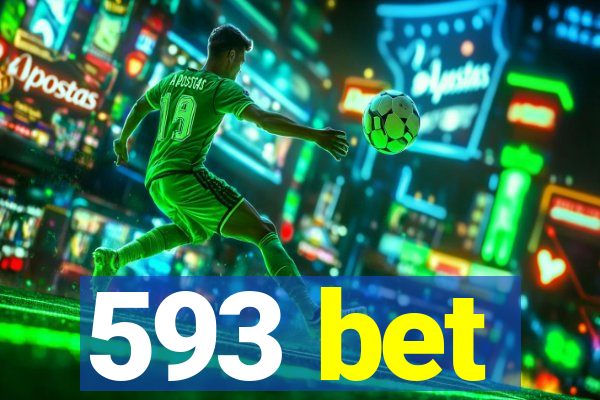 593 bet