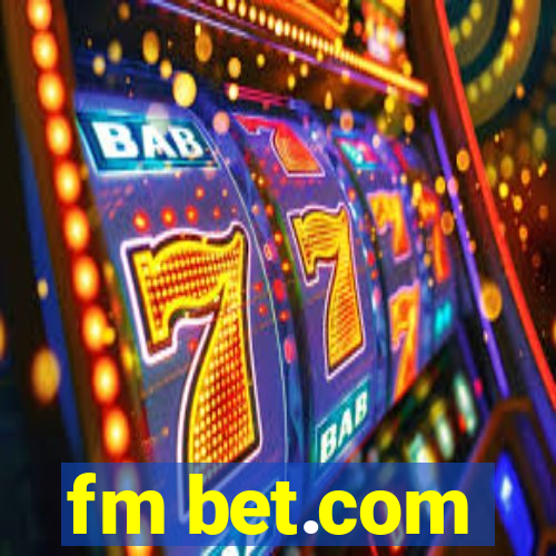 fm bet.com