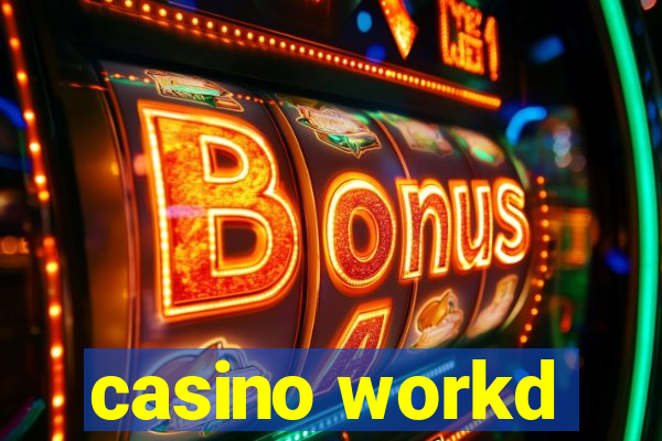 casino workd