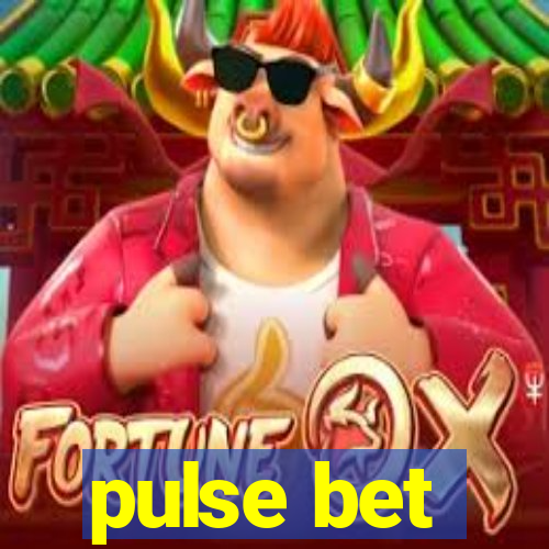 pulse bet