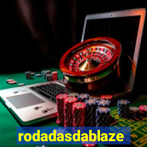 rodadasdablaze