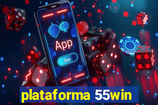 plataforma 55win