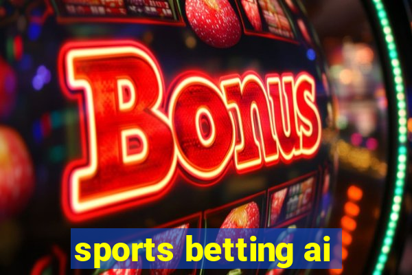 sports betting ai