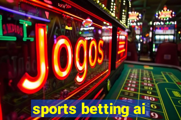 sports betting ai