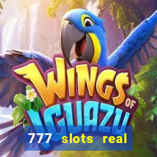 777 slots real money game