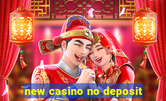 new casino no deposit