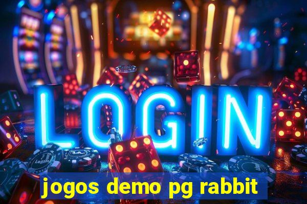 jogos demo pg rabbit