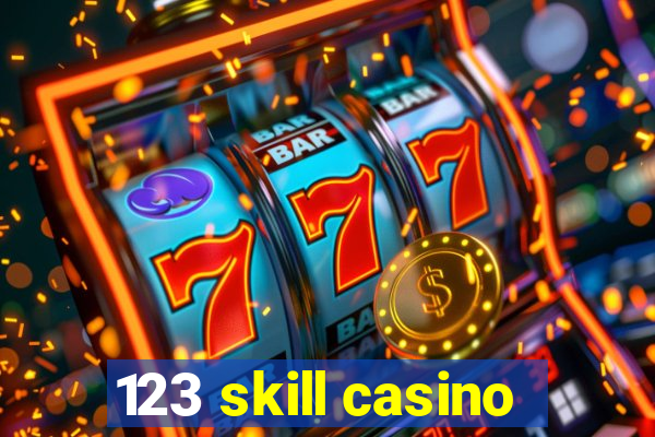 123 skill casino