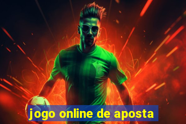 jogo online de aposta