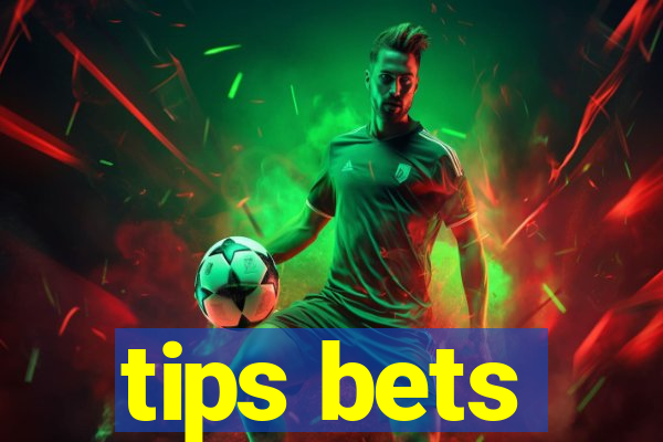 tips bets