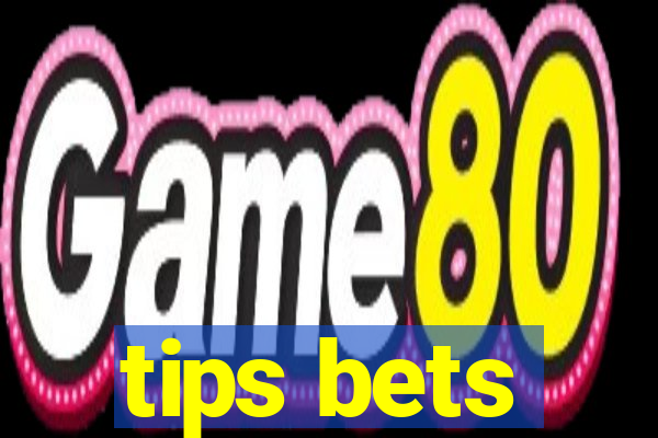 tips bets