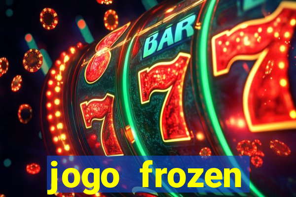 jogo frozen problema em dobro