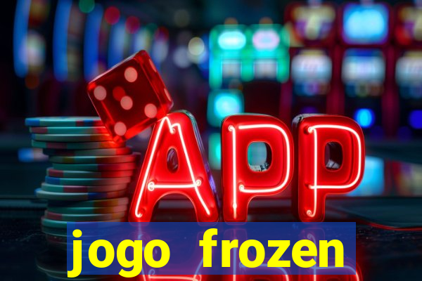 jogo frozen problema em dobro