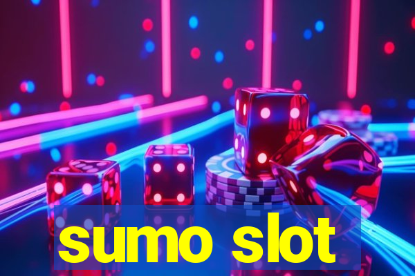 sumo slot