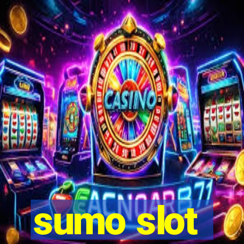 sumo slot